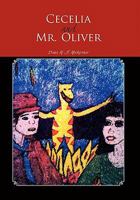 Cecelia and Mr. Oliver: Back to the Beginnings 1456880322 Book Cover