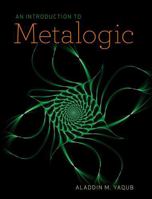 An Introduction to Metalogic 1554811716 Book Cover