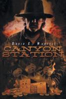 Canyon Station 1633386023 Book Cover
