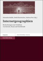 Internetgeographien: Beobachtungen Zum Verhaltnis Von Internet, Raum Und Gesellschaft 3515085068 Book Cover