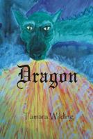 Dragon (Tales of Graeffenland Book 1) 1532786573 Book Cover