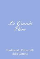 Le Grandi Etére 1479370983 Book Cover