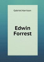 Edwin Forrest 5518653271 Book Cover