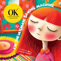 I'm The Ultimate Saving Machine B0BW2GL7H1 Book Cover