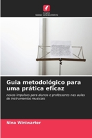 Guia metodológico para uma prática eficaz (Portuguese Edition) 6208468639 Book Cover
