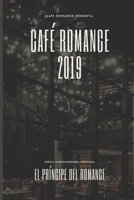 Cafe Romance 2018 B09ZLMLZKW Book Cover