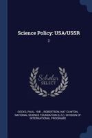 Science Policy: Usa/Ussr: 2 1377068412 Book Cover