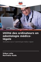 Utilité des ordinateurs en odontologie médico-légale (French Edition) 6208522269 Book Cover