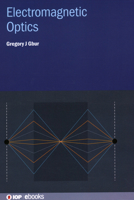 Electromagnetic Optics 0750360658 Book Cover