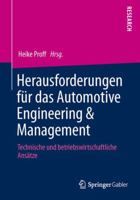 Herausforderungen für das Automotive Engineering & Management: Technische und betriebswirtschaftliche Ansätze 365801816X Book Cover