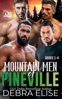 Mountain Men of Pineville Books 1-4 (Debra Elise Romance Collections) B0H36RLZJR Book Cover