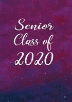 Senior Class of 2020: Lined Notebook & Journal Paper for Writing | Ideal Keepsake Diary for Recording Memories – Purple Blue Grunge 1698065515 Book Cover