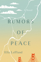 Rumors of Peace: A Novel B0HLTZR2MT Book Cover
