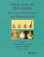 Hair and its Disorders: Biology, Pathology and Managament 1853177997 Book Cover
