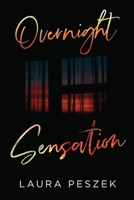Overnight Sensation 180439338X Book Cover