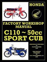 Honda Motorcycles Workshop Manual C110 1962-1969 1588500853 Book Cover