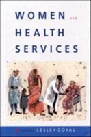 Women and Health Services 0335201369 Book Cover