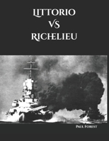 Littorio VS Richelieu B08Z2RKYVN Book Cover
