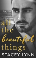 All the Beautiful Things B09427C7ZN Book Cover