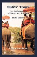 Native Tours: The Anthropology of Travel and Tourism 1577666267 Book Cover