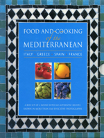 Food and Cooking of the Mediterranean: Italy, Greece, Spain & France: A box set of 4 96-page books with 265 authentic recipes shown in more than 1160 evocative photographs 0754825647 Book Cover