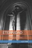 Eternidad: Milagros Inesperados B08T48J9BY Book Cover