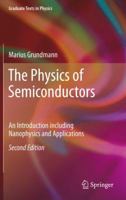 The Physics of Semiconductors: An Introduction Including Nanophysics and Applications 3319238795 Book Cover