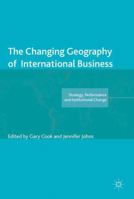 The Changing Geography of International Business 1137277491 Book Cover