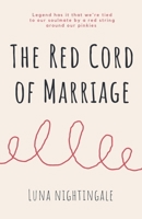 The Red Cord Of Marriage B0FCDRV68F Book Cover