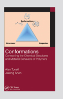 Conformations: Connecting the Chemical Structures and Material Behaviors of Polymers 1032241535 Book Cover