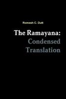 The Ramayana: Condensed Translation 138792852X Book Cover