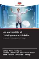 Les universités et l'intelligence artificielle (French Edition) 6208923301 Book Cover