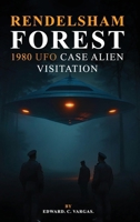Rendlesham Forest B0FJJNQ7VX Book Cover