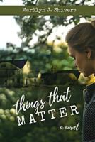 Things that Matter 1546988971 Book Cover
