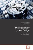 Microassembly System Design: A Case Study 3639160916 Book Cover
