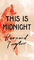 This Is Midnight: Stories 1954321236 Book Cover