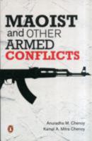 Maoist And Other Armed Conflicts 0143415565 Book Cover