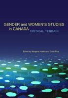 Gender and Women's Studies in Canada: Critical Terrain 0889614849 Book Cover