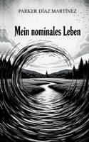 Mein nominales Leben (German Edition) 381922386X Book Cover