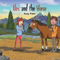 Alex and the Horse 1528926005 Book Cover