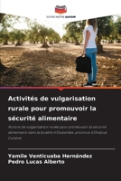 Activités de vulgarisation rurale pour promouvoir la sécurité alimentaire (French Edition) 6208607728 Book Cover
