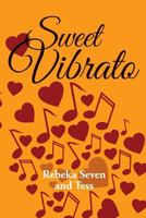 Sweet Vibrato 151190092X Book Cover