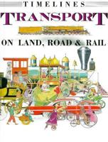 Transport (Timelines) 0531152448 Book Cover