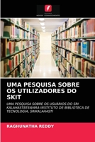 Uma Pesquisa Sobre OS Utilizadores Do Skit 6203176915 Book Cover