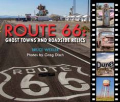 Ghost Towns and Roadside Relics of Route 66 0785833099 Book Cover