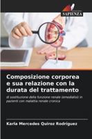 Composizione corporea e sua relazione con la durata del trattamento (Italian Edition) 6200767289 Book Cover