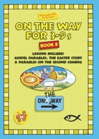 On the Way 3–9’s – Book 8 1857923278 Book Cover