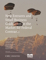 New Entrants and Small Business Graduation in the Market for Federal Contracts 1442280913 Book Cover