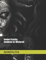 Voodoo Practice. Handbook for Witchcraft B0F1SVCDGS Book Cover