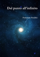 Dal punto all'infinito 0244446024 Book Cover